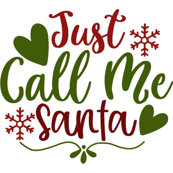 JUST CALL ME SANTA Thumbnail